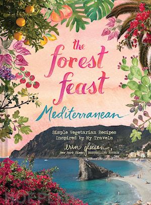 gleeson erin - the forest feast mediterranean