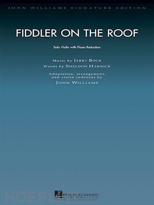 bock jerry; harnick sheldon; williams john - fiddler on the roof