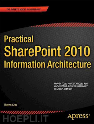 ruven gotz - practical sharepoint 2010 information architecture