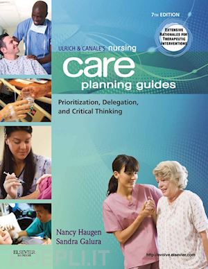 nancy haugen; sandra j. galura - ulrich & canale's nursing care planning guides - e-book