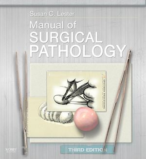 susan c. lester - manual of surgical pathology e-book