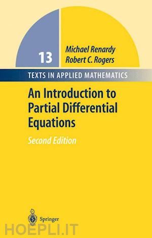 renardy michael; rogers robert c. - an introduction to partial differential equations