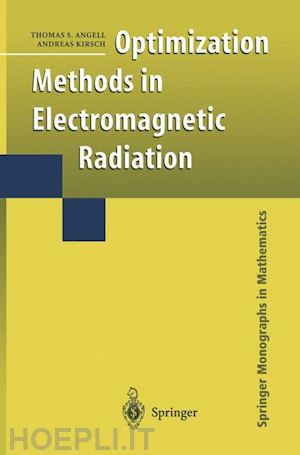 angell thomas s.; kirsch andreas - optimization methods in electromagnetic radiation