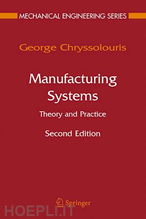chryssolouris george - manufacturing systems: theory and practice