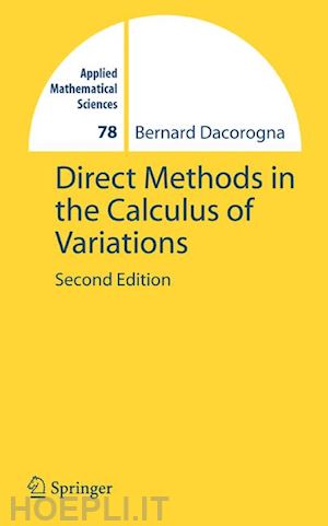 dacorogna bernard - direct methods in the calculus of variations