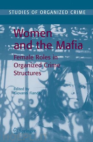 fiandaca giovanni (curatore) - women and the mafia