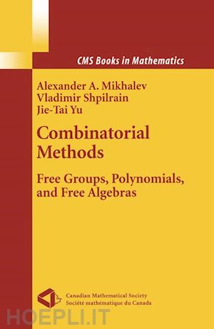 shpilrain vladimir; mikhalev alexander; yu jie-tai - combinatorial methods