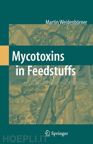 weidenbörner martin - mycotoxins in feedstuffs