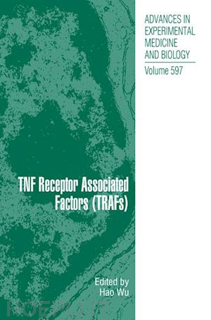 wu hao (curatore) - tnf receptor associated factors (trafs)