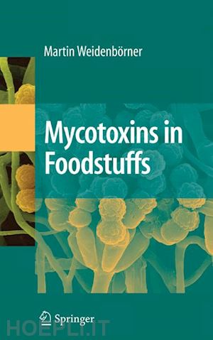weidenbörner martin - mycotoxins in foodstuffs