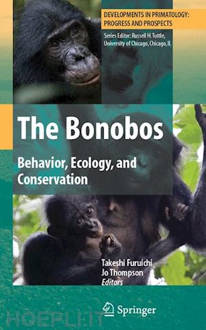 furuichi takeshi (curatore); thompson jo (curatore) - the bonobos