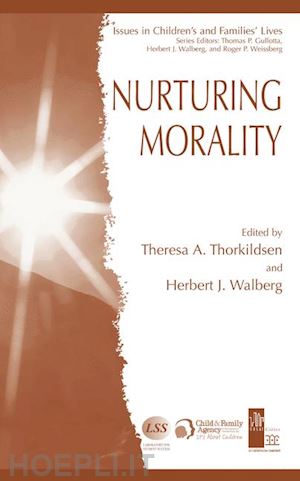 thorkildsen theresa a.; walberg herbert j. - nurturing morality