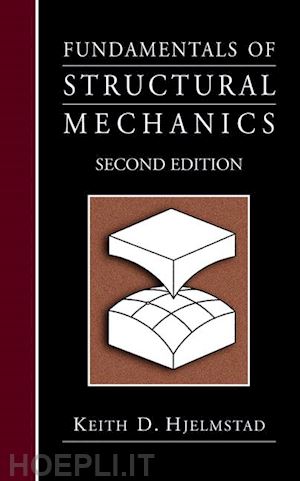 hjelmstad keith d. - fundamentals of structural mechanics