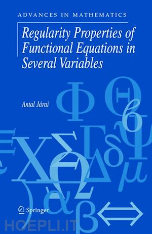járai antal - regularity properties of functional equations in several variables