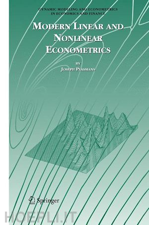 plasmans joseph - modern linear and nonlinear econometrics
