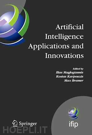 maglogiannis ilias (curatore); karpouzis kostas (curatore) - artificial intelligence applications and innovations