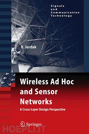 jurdak raja - wireless ad hoc and sensor networks