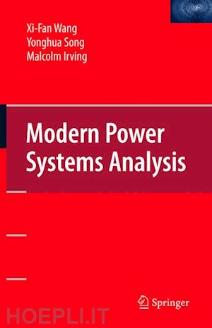 wang xi-fan; song yonghua; irving malcolm - modern power systems analysis
