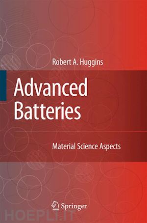 huggins robert - advanced batteries