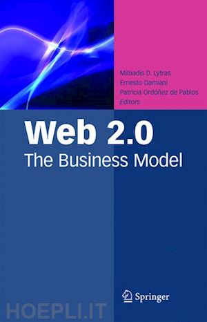 lytras miltiadis d. (curatore); damiani ernesto (curatore); ordóñez de pablos patricia (curatore) - web 2.0