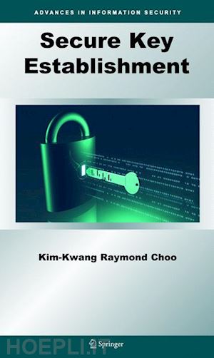choo kim-kwang raymond - secure key establishment