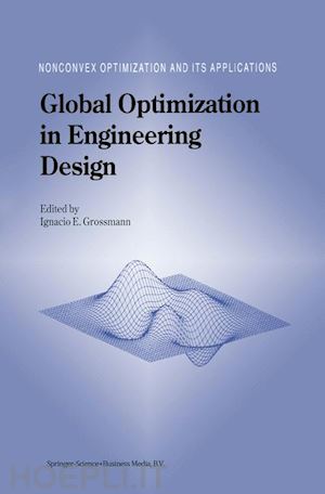 grossmann ignacio e. (curatore) - global optimization in engineering design
