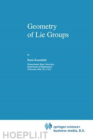 rosenfeld b.; wiebe bill - geometry of lie groups