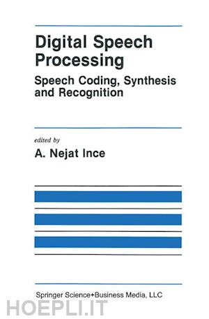 ince a. nejat (curatore) - digital speech processing