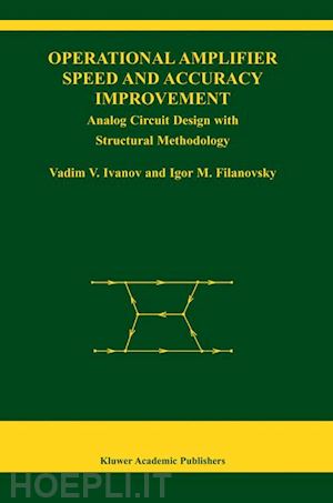 ivanov vadim v.; filanovsky igor m. - operational amplifier speed and accuracy improvement