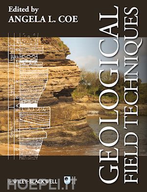 coe angela l. (curatore) - geological field techniques