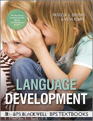 language acquisition & development; patricia brooks; vera kempe - language development