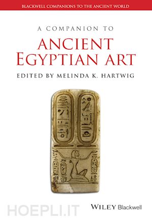hartwig m - a companion to ancient egyptian art