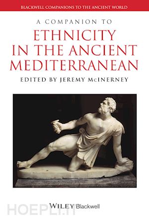 mcinerney jeremy - a companion to ethnicity in the ancient mediterranean