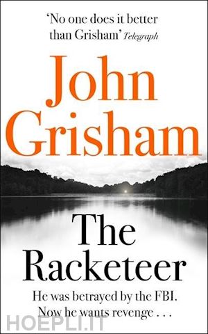 grisham john - the racketeer