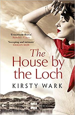 wark kirsty - the house by the loch