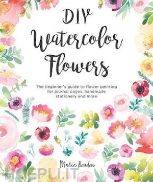 boudon marie - diy watercolor flowers
