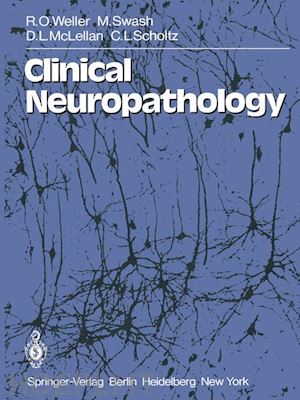 weller r. o.; swash m.; mclellan d. l.; scholtz c. l. - clinical neuropathology