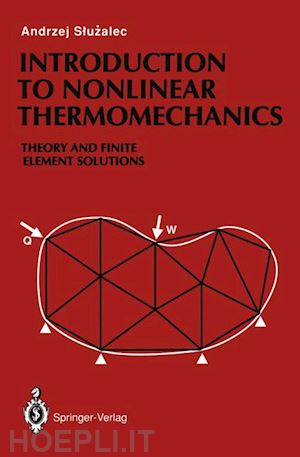 sluzalec andrzej - introduction to nonlinear thermomechanics