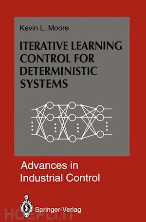 moore kevin l. - iterative learning control for deterministic systems