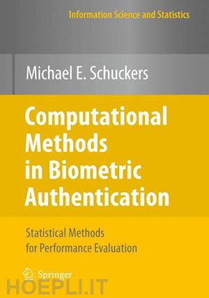 schuckers michael e. - computational methods in biometric authentication