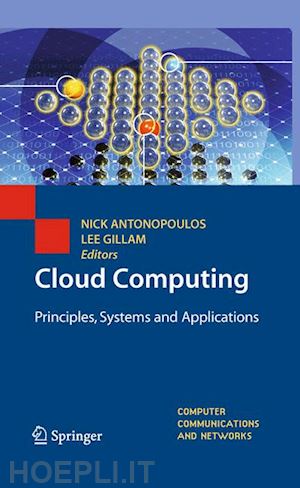 antonopoulos nikos (curatore); gillam lee (curatore) - cloud computing