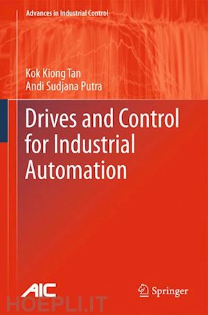 tan kok kiong; putra andi sudjana - drives and control for industrial automation