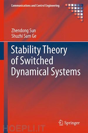 sun zhendong; ge shuzhi sam - stability theory of switched dynamical systems