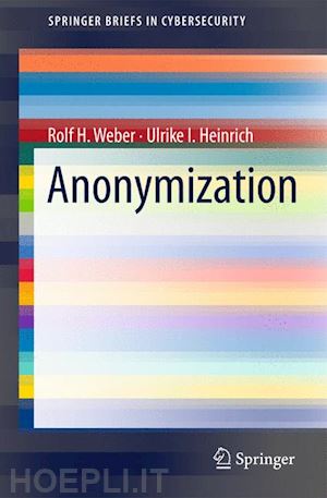 weber rolf h.; heinrich ulrike i. - anonymization