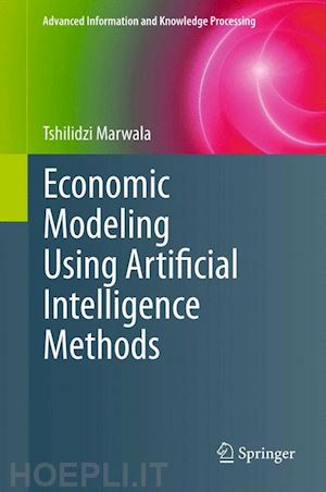 marwala tshilidzi - economic modeling using artificial intelligence methods