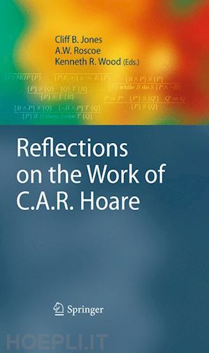 jones cliff b. (curatore); roscoe a.w. (curatore); wood kenneth r. (curatore) - reflections on the work of c.a.r. hoare