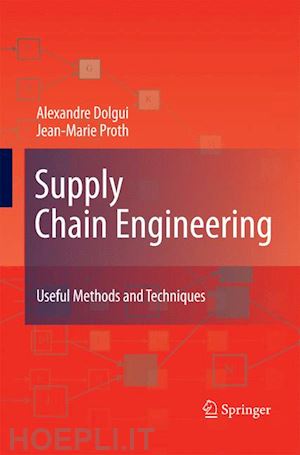 dolgui alexandre; proth jean-marie - supply chain engineering