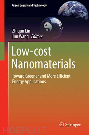 lin zhiqun (curatore); wang jun (curatore) - low-cost nanomaterials