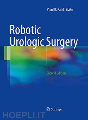 patel vipul r. (curatore) - robotic urologic surgery