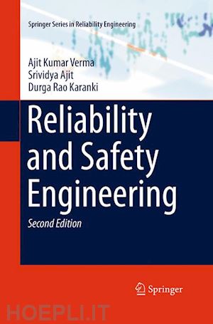 verma ajit kumar; ajit srividya; karanki durga rao - reliability and safety engineering